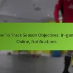 featured-image-how-to-track-season-objectives-in-game-online-notifications