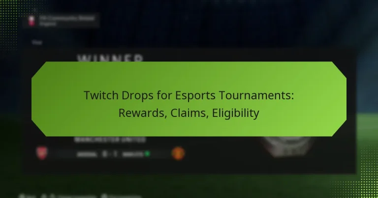 featured-image-twitch-drops-for-esports-tournaments-rewards-claims-eligibility