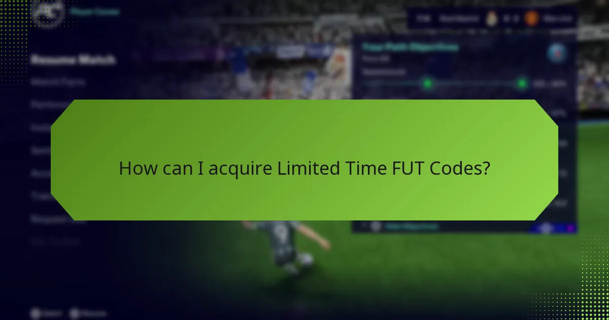 How can I acquire Limited Time FUT Codes?