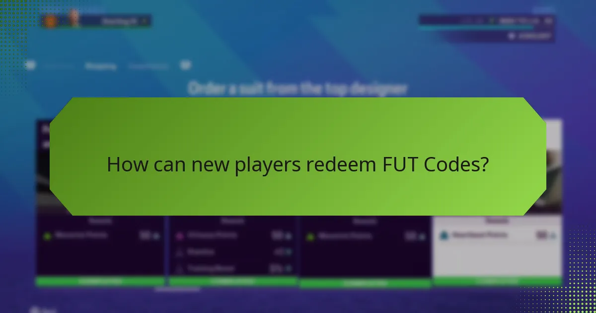How can new players redeem FUT Codes?